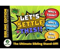 Let's Settle This - Siblings - Version 1: The Utlimate Sibling Stand-off!