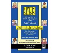 Let's Sign Introduction to BSL Early Years Curriculum Student Book by Debra May (2010-03-11)