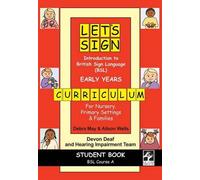 Let's Sign Introduction to BSL Early Years Curriculum Tutor book by Debra May, Alison Wells published by Co-Sign Communications (2010)