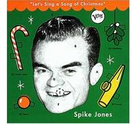 Let's Sing a Song of Christmas by Jones, Spike (1998) Audio CD