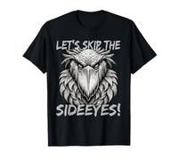 Let's Skip The Sideeyes Shoebill Stork Parenting T-Shirt