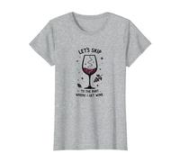 Let's Skip to The Part Where I Get Wine Funny T-Shirt, Women, Heather Grey, M