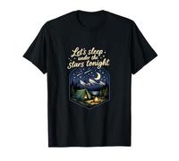 Lets Sleep Under The Stars Tonight Camping Badge T-Shirt