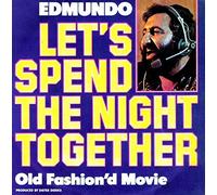 Let's Spend The Night Together [Vinyl Single 7'']