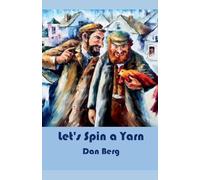 Let's Spin a Yarn