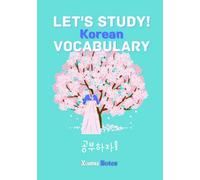 Let's Study! Korean Vocabulary Workbook | Korean for Beginners |: Learn Korean Workbook