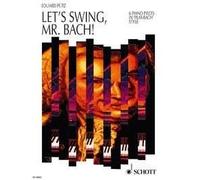 Lets Swing Mr. Bach Eduard Puetz Book [Softcover] Piano Schott Music