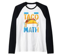 Let's Taco About Math Raglan Baseball Tee