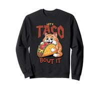 Lets Taco Bout it, Cat Lover Sweatshirt