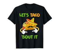Let's taco 'bout it T-Shirt