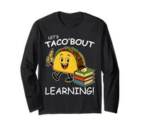 Let's Taco Bout Learning Back to School Teacher Kids Long Sleeve T-Shirt
