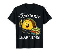 Let's Taco Bout Learning Back to School Teacher Kids T-Shirt