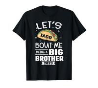Let's Taco Bout Me Being A Big Brother 2023 Value Graphic T-Shirt