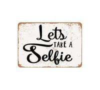 Lets Take Selfie Retro Wall Poster Art Decor Metal Tin Sign Garage Bar Courtyard Decor 8X12Inch