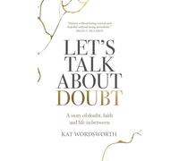 Let's Talk About Doubt
