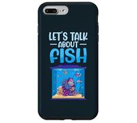 Let's Talk About Fish Aquarium Aquarist Fish Keeper Case for iPhone 7 Plus/8 Plus