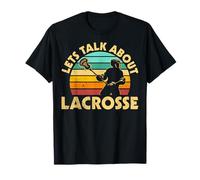 Let's Talk About Lacrosse T-Shirt