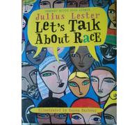 Let's Talk About Race