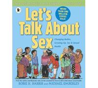 Let's Talk About Sex: Fully updated 25th anniversary edition of the definitive book on children's sexual health