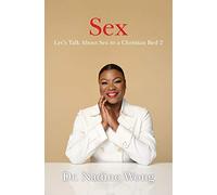 Let's Talk About Sex in a Christian Bed 2