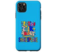 Let's Talk About Shakespeare Humorous Slogan Meme Case for iPhone 11 Pro Max