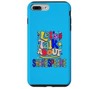 Let's Talk About Shakespeare Humorous Slogan Meme Case for iPhone 7 Plus/8 Plus