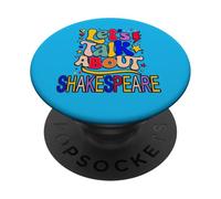 Let's Talk About Shakespeare Humorous Slogan Meme PopSockets Adhesive PopGrip