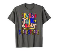 Let's Talk About Shakespeare Humorous Slogan Meme T-Shirt