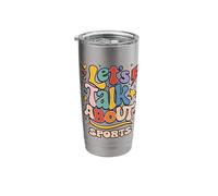 Let's Talk About Sports Stainless Steel Insulated Tumbler