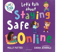 Let's Talk About Staying Safe Online