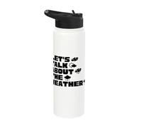 Lets Talk About The Weather Meteorologist Weatherman Stainless Steel Insulated Water Bottle
