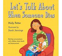 Let's Talk About When Someone Dies