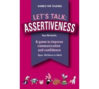 Let's Talk: Assertiveness (Games for Talking) by Sue Nicholls (2009-08-04)