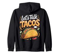 Let's Talk Tacos Taco Lover Zip Hoodie