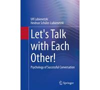 Let's Talk with Each Other!: Psychology of Successful Conversation