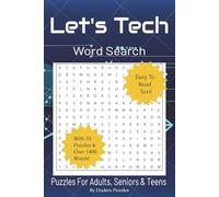 Let's Tech Technology Word Search Puzzle Book: Word Search with Easy to Read Print about Hardware, Software, Tech, and More ( 6x9 inches | 110 pages | ... gift for vacations, holidays, and free time