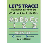 Let's Trace: Alphabet & Numbers Workbook for Little Kids