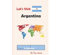 Let's Visit Argentina: 7