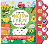 Let's Visit Noisy Farm Sound Book - 10 Farm Sound Buttons To Press And Play (Noisy Sound Books)