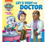 Let's Visit the Doctor (Paw Patrol) (Pictureback)