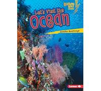 Let's Visit the Ocean (Lightning Bolt Books - Biome Explorers)
