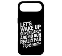 Let's Wake Up Super Early And Go Run Really Far Case for iPhone Air