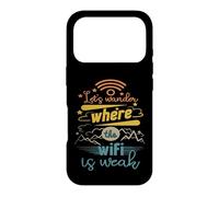 Let's Wonder Where The WiFi Is Weak Hiking Camping Mountain Case for iPhone 17 Pro