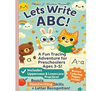 Lets Write ABC!: A fun Tracing Adventure for Preschoolers Agees 3-5