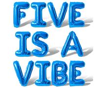 Letter Balloons - FIVE IS A VIBE 16" Inch Alphabet Letters Foil Mylar Balloon 5th Birthday Party Banner (Blue)