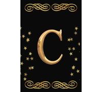 Letter C Initial Notebook for Women & Girls | Part of a Series with Personalized A-Z Monogram Initials Notebooks.: Stylish Black Cover with Gold Initial on front | 6x9 Inches | 110 College Rule Pages