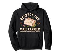 Letter carrier RESPECT THE MAIL CARRIER Parcel deliverer Pullover Hoodie