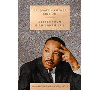 Letter from Birmingham Jail (Essential Speeches of Dr. Mlk Jr.)