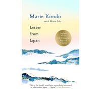 Letter From Japan: 6 guiding Japanese principles to find calm and meaning from the No.1 bestselling author