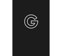 Letter G Notebook - Black & White Monogram Journal | Personalized Initial “G” Gift for Women, Men, Girls, Teens & Students: Minimalist Elegant & ... Planning, Ideas, or Birthday Present Giving